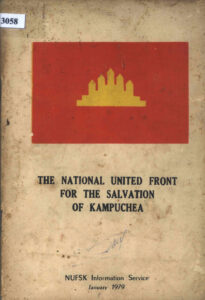 The National United Front for the Salvation of Kampuchea.