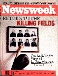 Newsweek: Return to the Killing Fields: Cambodia Begins Uncovering its gruesome past. (A special report) (Magazine)