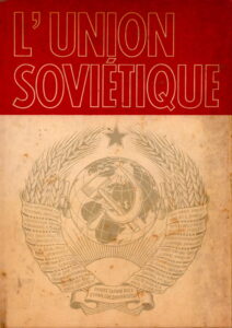 L’Union Soviétique.