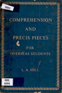 Comprehension and Précis Pieces for overseas Students.