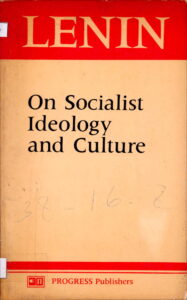 On Socialist Ideology and Culture.