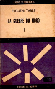 La Guerre Du Nord.