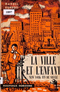 La Ville Et L’enfant New York Fin De Siècle.