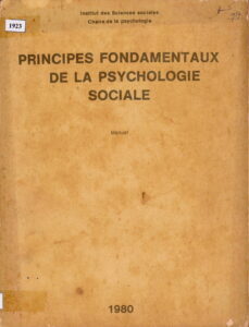 Principes Fondamentaux De La Psychologie Sociale.