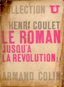 Le Roman jusqu’a la Revolution.