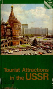 Tourist Attraction in the USSR