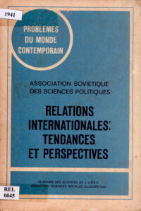 Relations Internationales: Tendances et Perspectives.