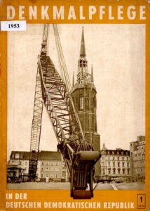 Denkmalpelege: In Der Deutschen Demokratischen Republik.