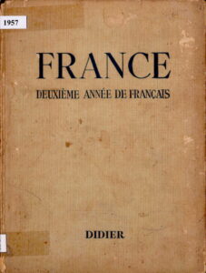 France: Duexieme Annee De Francais.