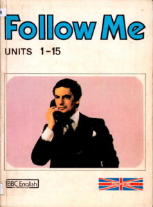 Follow me Units 1-15: [Study English in Thailand].