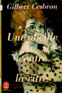 Une abeille Contre la vitre. (Losted page 1-11).