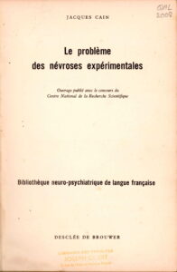 Le Probleme des nevroses experimentales: Ouvrage publie avec le concours du Centre National de la Recherche Scientifique.