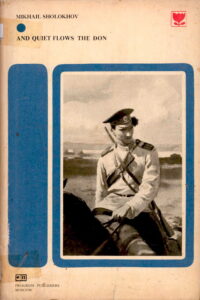 And Quiet Flows the Don.