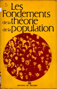 Les Fondements de la théorie de la population.