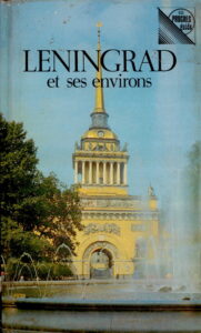 Leningrad et ses environs guide.
