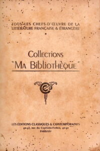 Collections ” Ma Bibliotheque” : la Guerre et La Paix.