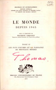 Le Monde Depuis 1945: Tome 2 Les pays pauvres et la Naissance de Nouveaux Mondes.