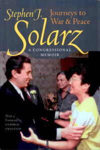 Journeys to War & Peace: A Congressional Memoir.