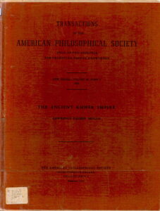 TRANSACTION of the AMERICAN PHILOSOPHICAL SOCIETY (THE ANCIENT KHMER EMPIRE)
