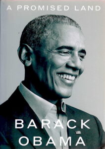 Barack Obama: A promised Land (Dream from My Father, The Audacity of Hope)