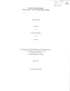 FAILURE THROUGH NEGLECT: THE WOMEN’S POLICIES OF THE KHMER ROUGE.